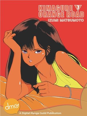 cover image of Kimagure Orange Road, Volume 7